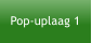 Pop-uplaag 1